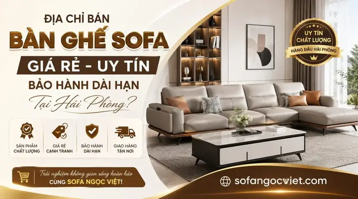 Bàn Ghế Sofa Giá Rẻ Hải Phòng Bàn Ghế Sofa Giá Rẻ Hải Phòng